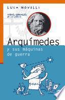 Arquímedes y sus máquinas de guerra