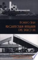 Arquitectura antillana del siglo XX