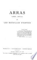 Arras, Lens-Souai et les batailles d'Artois