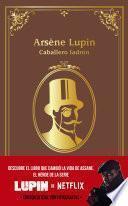 Arsène Lupin, caballero ladrón