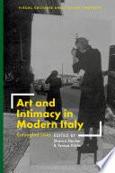 Art and Intimacy in Modern Italy