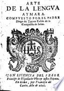 Arte de la lengua Aymara, etc