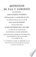 Articulos de paz y comercio ajustados con la puerta otomana en Constantinopla a 14 de Septiembre de 1782 (etc.)