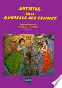 ARTISTAS EN LA QUERELLE DES FEMMES