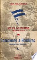 Así es mi patria: pte. Conociendo a Honduras