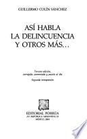 Así habla la delincuencia y otros mas