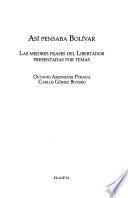 Así pensaba Bolívar
