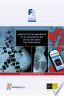 Aspectos Farmacogenéticos en el tratamiento del cáncer de mama con tamoxifeno