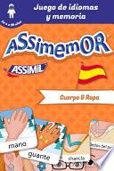 Assimemor - Mis primeras palabras en español : Cuerpo y Ropa