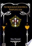 Astrologia Cientifica Simple/ Simple Scientific Astrology