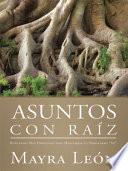 Asuntos con Raíz