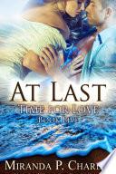 At Last (Time for Love, Book 5)