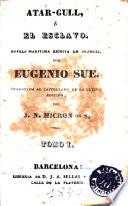 Atar-Gull, ó, El esclavo