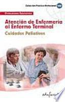 Atención de enfermería al enfermo terminal, cuidados paliativos