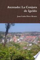 Atentado: La Conjura de Igeldo