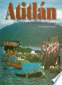 ATITLAN - LOS PUEBLOS Y EL LAGO