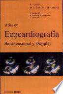 Atlas de ecocardiografia bidimensional y doppler