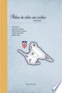 Atlas de islas sin coches. Segunda parte.