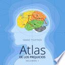 Atlas de los prejuicios