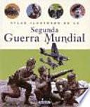 Atlas Ilustrado de la Segunda Guerra Mundial