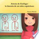 Atresia de Esófago: la historia de un tubo caprichoso
