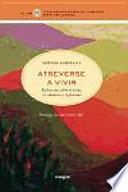 Atreverse a vivir