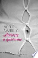 Atrévete a quererme