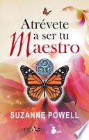 Atrevete a ser tu maestro / Dare To Be Your Teacher