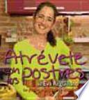 Atrévete con los postres