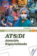 Ats/di Atencion Especilaizada Del Instituto Catalan de la Salud. Temario Volumen Ii. E-book