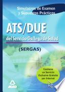 Ats/due Del Servicio Gallego de Salud. Simulacros de Examen Y Supuestos Practicos Ebook