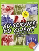 Au Service du Client. Francés para Cocina y Restauración 4.ª edición 2017