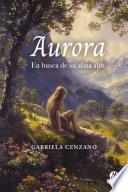 Aurora en busca de su alma afín