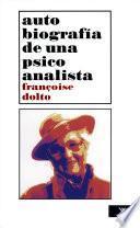 Autobiografia de una Psicoanalista