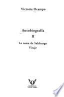 Autobiografía: La rama de Salzurgo - Viraje