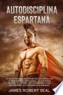 AUTODISCIPLINA ESPARTANA