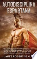 AUTODISCIPLINA ESPARTANA