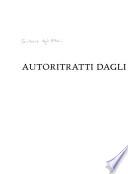 Autoritratti dagli Uffizi da Andrea del Sarto a Chagall