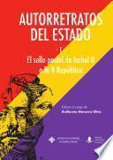 AUTORRETRATOS DEL ESTADO I