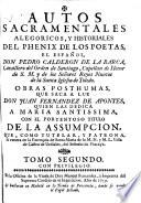 Autos sacramentales, alegoricos y historiales ..