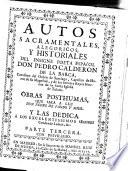 Autos sacramentales, alegoricos, y historiales