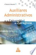 Auxiliares Administrativos de la Universidad de Zaragoza. Temario Volumen i .e-book.