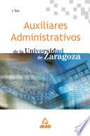 Auxiliares Administrativos de la Universidad de Zaragoza. Test Ebook