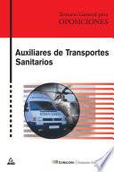Auxiliares de Transportes Sanitarios. Temario General.ebook.