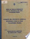 Avances del Proyecto Agricola-Integrado para la Zona Tacuarembo-Rivera