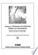 Avances y obstáculos de la reforma política en Centroamérica