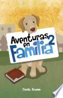 Aventuras en familia 2