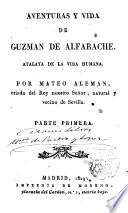 Aventuras y vida de Guzmán de Alfarache