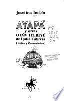 Ayapá y otras otán iyebiyé de Lydia Cabrera