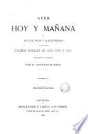 Ayer, hoy y mañana o la fe, el vapor y la electricidad, 1